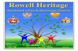 Rowell Heritage Magazine...Rowell Heritage Magazine Welcome to our first quarterly edition of the Rowell Heritage magazine for 2019. There have been some changes recently. Barry and