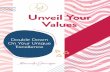 Unveil Your Values - Alex Jamieson · Your values are what you believe matter most in life. While we each have a unique set of them, some common values are love, success, friendship,
