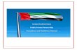 United Arab Emirates PPP - الحكومة الاتحادية · United Arab Emirates PPP – Procedures and Guidelines Manual 3 of 244 4.5 Implementation Control Committee _____ 66