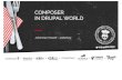 COMPOSER IN DRUPAL WORLD · #drupaldevdays / Composer in Drupal World / @derhasi COMPOSER IN DRUPAL WORLD Johannes Haseitl - @derhasi