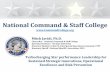 National Command & Staff College · 2020-08-03 · National Command & Staff College Mitch Javidi, Ph.D. Chancellor –National Command & Staff College Emeritus Professor - NC State