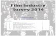 Film Industry Survey 2014-StephenFollowsstephenfollows.com/reports/Film_Industry_Survey_2014... · 2020-07-04 · Film Industry Survey 2014 A survey of 1,235 film industry professionals,