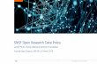 SNSF Open Research Data Policy · 2019-03-21 · SNSF SNSF policy on Open Research Data – Background and Aims. The SNSF values research data sharing as a fundamental contribution