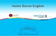 Helen Doron English - utpc.ut.ee/~kat3z/EATE/Helen Doron English.pdfHelen Doron Helen Doron on inglise päritolu keeleteaduste magister. 1985 a. töötas välja Helen Doron Early Early