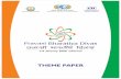 THEME PAPER - Ministry of External Affairs · 2017-07-25 · THEME PAPER Preface: The Pravasi Bharatiya Divas (PBD) launched in 2003 commemorates the return of the first great Pravasi