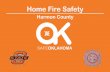 Harmon County - IFSTACandles • Use flameless candles . Flameless candles will not start a fire . They are: – Safe – Long lasting – Battery operated • Candles with a real