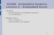 EE458 - Embedded Systems Lecture 3 – Embedded Devel. richardson/... · PDF file EE458 - Embedded Systems Lecture 3 – Embedded Devel. Outline – Developing for Embedded Systems