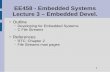 EE458 - Embedded Systems Lecture 3 â€“ Embedded Devel. richardson/courses/EE458_Real_Timآ  Lecture 3