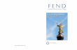 Foundation of European Nurses in Diabetes - FEND · FEND has played and will continue to play an active role in advocacy, policy development and implementation. A key contribution