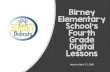 Birney Elementary School’s ?? Grade Digital Lessons · Follow us on social media for ... Website/App Website Class Code Username Password EPIC ... the RACE Strategy. • Read independently