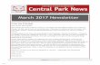 March 2017 Newsletter · 2017-03-02 · March 2017 Newsletter From the Principal Dear Central Park Families, How quickly the month of March is upon us. The longer days and added sunshine