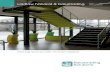 Laidlaw handrail & balustrading L442...• Technical design details & fixing methods 22 - 23 • NBS Specifications 24 - 25 • Case Study - Kensington Health Care 26 • Case Study