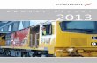ANNUAL REPORT 2013 - KiwiRail€¦ · Rail Line Improvements 2010-11 300 200 100 0 2011-12 2012-13 New rail laid (km) Line de-stressed (km) New sleepers laid (000) 40DL Locomotives