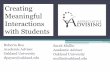 Creating Meaningful Interactions with Students...The appreciative advising revolution. Champaign, IL: Stipes Publishing. Maxwell, J. C. (2009). Put your dream to the test: 10 questions