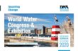 Inspiring Change World Water Congress & Exhibition€¦ · Congress & Exhibition IWA Congresses Water and Development Congress & Exhibition 2021 Date and location to be confirmed.
