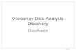 Microarray Data Analysis: Discoveryfilkov/classes/234-S08/... · Using SVMs to Classify Genes Based on Microarray Expression “Knowledge-based analysis of microarray gene expression
