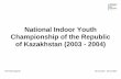 National Indoor Youth Championship of the Republic · 33 Andrey SENIN 12.05.04 АКМ 7.83 III 565 Chyiko Va. , Solodovnik Ek. 34 Maksim KONDRATYEV 25.06.04 SHMK 7.85 III 557 Gannota