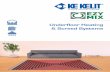 Underfloor Heating & Screed Systems - KE KELIT NZ · Underfloor Heating 07 Natural, comfortable warmth. The main advantage of underfloor heating is its high level of performance.