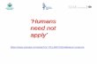 ‘Humans need not apply’ · 2018-04-23 · 09.10 Workshop introduction (John Reynolds) 09.15 Presentation on the future of ICT and discussion. 09.45 Presentation of the scenarios