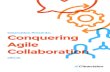 Conquering Collaboration90f98725-6f03-4c28...1 Conquering Agile Collaboration eBook At Clearvision, we’re Platinum Atlassian Experts with extensive experience in collaborative tooling