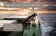 Long term in a cyclical industry - Marine Money Astrid.pdf•Long track-record • Long term view • Relationship focus DNB’s Shipping, Offshore & Logistics cluster at a glance: