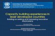 Capacity building experiences in least developed countries · 2016-04-07 · The least developed country category •Concern about countries consistently lagging behind •Special