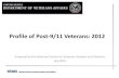 Profile of Veterans: 2009 - VA.gov Home · Profile of Post-9/11 Veterans: 2012 Prepared by the National Center for Veterans Analysis and Statistics July 2015 NCVAS National Center
