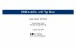 CMOS Latches and Flip-Flopspaginas.fe.up.pt/~jcf/ensino/disciplinas/mieec/pcvlsi/...João Canas Ferreira (FEUP)CMOS Latches and Flip-Flops2016-05-04 28 / 30 Behavior for overlapping