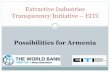 Extractive Industries Transparency Initiative - EITIcrm.aua.am/files/2014/10/EITI-and-CSOs.pdf · 2015-03-10 · EITI helps to strengthen the Government anti-corruption and transparency