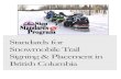 Standards for Snowmobile Trail Signing & Placement in British … · 2015-07-22 · Typical Design Name and Use Usual Characteristics Stop Instruct riders to bring their snowmobile