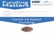Covid-19 Relief Funding · Crowdfunding Sport England Match investment to help organisations start to help themselves on the road to recovery. It's specifically targeted at ... charities,