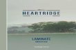 LAMINATE - Aldinga · Heartridge Laminate range will make you feel at ease in your space, as you recharge and relax with loved ones. WHY HEARTRIDGE? At Heartridge, we believe beautiful