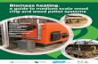 Biomass heating - We are Forest Research · 2018-05-22 · Biomass heating: a guide to medium scale wood chip and wood pellet systems Introducing automatically fed systems Biomass