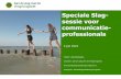 Speciale Slag- sessie voor communicatie- professionals · 2018-07-16 · LinkedIn: Aan de slag met de Omgevingswet Instagram: Aandelslagmetdeomgevingswet Speciale Slag-sessie voor