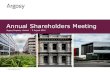 Annual Shareholders Meeting...Annual Shareholders Meeting ... FY17 1st Quarter Dividend 28 Sep 2016 1st Quarter Dividend ... Total Shareholder return –5 Years 80 100 120 140 160