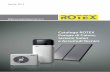 Catalogo ROTEX Pompe di Calore, Sistemi Solari e Accumuli …€¦ · Sistemi Solari e Accumuli Tecnici. ROTEX è il marchio della Divisione Riscaldamento di. 2 Dalle pompe di calore