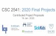 CSC 2541: 2020 Final Projects 2541 - Projects Over… · Data: MIMIC-III , eICU-CRD Mentor: Dr. Alistair Johnson ... provides rich insight into a patient’s cardiac health. One challenge