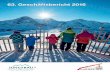 63. Geschäftsbericht 2016 · Gebiet Männlichen / Kleine Scheidegg ca. CHF 3 Mio. in die Beschneiung in-vestiert. Auf dem Männlichen wurde die Anlage mit 350 m Leitungen und 4 Beschneiungsschächten