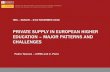 PRIVATE SUPPLY IN EUROPEAN HIGHER EDUCATION MAJOR …Research Active Institutions Public Private Country Nr. Institutions Nr. Enrolled Students Nr. Institutions Nr. Enrolled Students