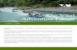 The Vital Adventure Factor - TAM Travel · Tucked away deep in the heart of Costa Rica’s most pristine rainforest environment, on the banks of the Pacuare River, lays the Pacuare