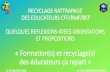 « Formation(s) et recyclage(s) des éducateurs ça repart · Formation(s) et recyclage(s) des éducateurs « ça repart » CFF/BMF/BEF 13h45-14h- Accueil café Ouverture Mr Rouvière