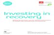 Investing in recovery - Rethink Mental Illness · Rethink Mental Illness. Investing in recovery. 1 Making the business case for effective interventions for people with schizophrenia