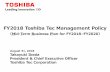 FY2018 Toshiba Tec Management Policy© 2018 Toshiba Tec Corporation FY2018 Toshiba Tec Management Policy （Mid-Term Business Plan for FY2018–FY2020） Takayuki Ikeda President &