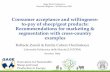 Consumer acceptance and willingness- to-pay of sheep/goat ... · Recommendations for marketing & segmentation with cross-country examples Raffaele Zanoli & Emilia Cubero Dudinskaya