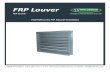 FRP Louver - Moffitt · FRP Louver fiberglass louver Page 72.1.5. of 8 PANTHER series (800) 474-3267 | MoffittHVAC.com Page 7 of 8 FRP Adjustable Blade Louver Guide Specification