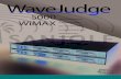5000 WiMAX - francois.janssens.free.frfrancois.janssens.free.fr/Elexo/Sanjole/WJ5000-WiMAX-Brochure.pdf · Accelerating WiMAX deployment through advanced troubleshooting PAGE 2 WaveJudge
