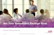 Set Your Retirement Savings Goal - Payroll, HR and Tax ... advisor/pdf...do not reflect any specific investment or savings strategy. Returns are not guaranteed. Includes simplified