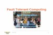 Fault Tolerant Computing - Colorado State Universitycs530dl/s18/4Testgen.pdf · 2018-01-25 · •Termed Equivalence fault collapsing “Equivalence partitioning” in software testing.