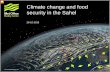Climate change and food security in the Sahel€¦ · Climate change and food security in the Sahel . 26-10-2015 . Good afternoon.\爀䄀猀 礀漀甀 挀愀渀 猀攀攀 昀爀漀洀