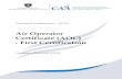 Air Operator Certificate (AOC) - First Certification€¦ · Technical Publication – TP 07 . Air Operator . Certificate (AOC) - First Certification . Guidance Material (GM)